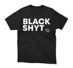 Load image into Gallery viewer, BLACK SHYT T-SHIRT
